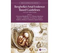 Berghella's Fetal Evidence Based Guidelines