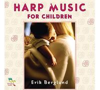 Berglund, Erik - Harp Music For Children