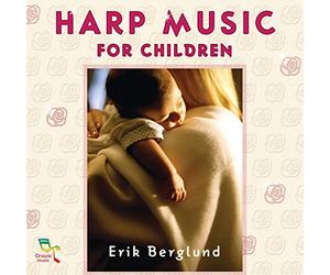 Berglund, Erik - Harp Music For Children