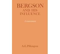 Bergson and his Influence: A Reassessment – Cambridge University Press