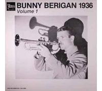BERIGAN,BUNNY - 1936, Vol. 1 [Vinyl]