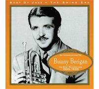 Berigan, Bunny - Best of Jazz-The Swing Era: His Best Recordings 1935 - 1939