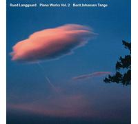 Berit Johansen Tange - Langgaard: Works For Piano Vol.2