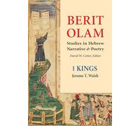Berit Olam: 1 Kings: Studies in Hebrew Narrative & Poetry