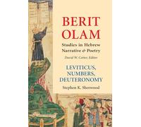 Berit Olam: Leviticus, Numbers, Deuteronomy
