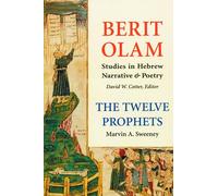 Berit Olam: Twelve Prophets: Volume 1: Hosea, Joel, Amos, Obadiah, Jonah