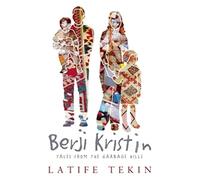 Berji Kristin: Tales from the Garbage Hills