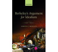 Berkeley's Argument for Idealism - 9780198777588