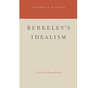 Georges Dicker Berkeley's Idealism (Paperback)