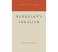 Georges Dicker Berkeley's Idealism (Paperback)