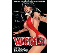Berkenkotter, Patrick - Vampirella Volume 1: Our Lady of Shadows (NEW VAMPIRELLA TP)