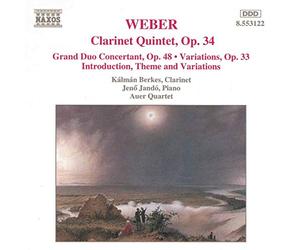 Berkes:J - WEBER: Clarinet Quintet, Op. 34 / Grand Duo Concertant