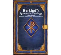 Berkhof's Systematic Theology
