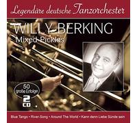 Berking,Willy - Mixed Pickles-50 Grosse Erfolge (Legendäre Deut
