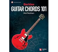 Berklee Guitar Chords 101. Includes Audio Online
