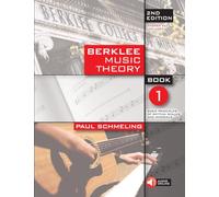 Berklee Music Theory Book 1 - 2nd Edition Book/Online Audio: Book 1/ Basic Principles of Rhythm, Scales, and Intervals