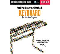 Berklee Practice Method: Keyboard: Get Your Band Together