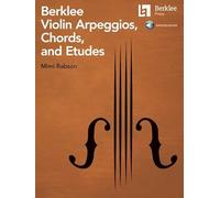 Berklee Violin Arpeggios, Chords, and Etudes. Book and Audio-Online