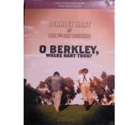 Berkley Hart - O Berkley Where Hart Thou