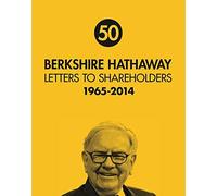 Berkshire Hathaway Letters to Shareholders by Warren Buffett(2016-01-01)