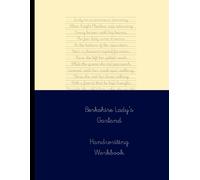 Berkshire Lady's Garland, Handwriting workbook: Cursive handwriting practice, Fountain pen practice