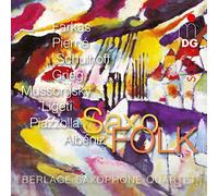 BERLAGE SAXOPHONE QUARTET - Works For Saxophone Quartet