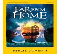 Berlie Doherty Far From Home Paperback Book Berlie Doherty Multicolor