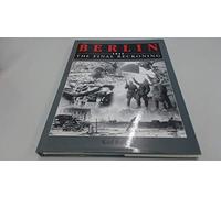Berlin 1945: The Final Reckoning