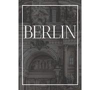 Berlin: A decorative book for coffee tables, end tables, bookshelves and interior design styling | Stack Germany city books to add decor to any room. ... as a gift for interior design savvy people: 4