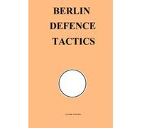 Berlin Defence Tactics (Chess Opening Tactics)