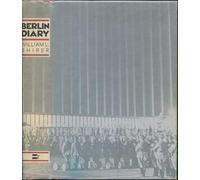 Berlin Diary: The Journal of a Foreign Correspondent, 1934-1941