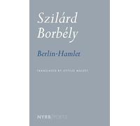 Berlin-Hamlet (Nyrb Poets)