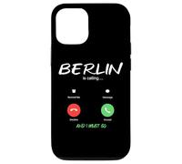 Berlin Is Calling And I Must Go Germany Traveling Case for iPhone 12/12 Pro