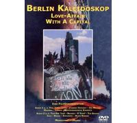Berlin Kaleidoskop - Love-Affair With A Capital