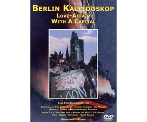 Berlin Kaleidoskop - Love-Affair With A Capital
