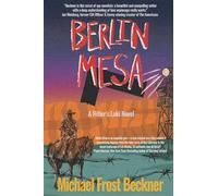 Berlin Mesa: A Hitler's Loki Novel: 1