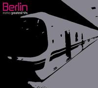 Berlin - Metro - Greatest Hits