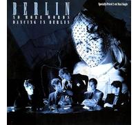 Berlin: No More Words (Dance Remix) - Dancing In Berlin (Dance Remix) [12'' Vinyl] [Vinyl Maxi-Single]