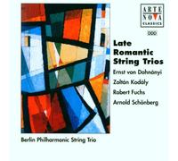 Berlin Philharmonic String Trio - Late Romantic String Trios (Berlin Po String Trios)