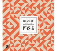 BERLIN-SOUNDS OF AN ERA 2 CD NEW
