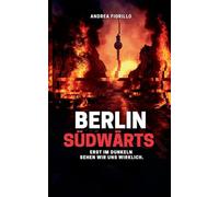 Berlin Südwärts: Erst im Dunkeln sehen wir uns wirklich.