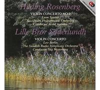 Berlin/Swedish/Westerberg - Hilding Rosenberg: Violin Concerto No. 2, Lille Bror Söderlundh: Violin Concerto