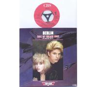 Berlin Take My Breath Away 7" CBS A7320 EX/EX 1986 picture sleeve, b-side by Giorgio Moroder
