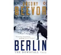 Berlin: The Downfall: 1945