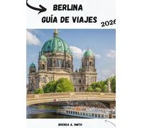 Berlina Guía de viajes 2026