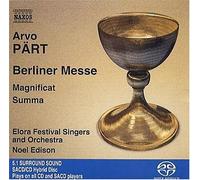 Berliner Messe, Magnificat ison, Elora Festival Singers)