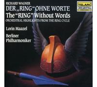 Berliner Philha Der Ring Des Nibelungen - Without Words (Maazel (CD) (US IMPORT)