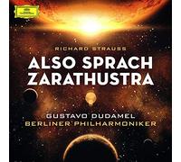 Berliner Philharmoniker Gustavo Dudamel - Strauss: Also sprach Zarathustra, Don Juan