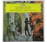 Berliner Philharmoniker - On The Blue Danube Melodies Of Johann And Josef Strauss
