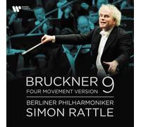 BERLINER PHILHARMONIKER & SIMON RATTLE - BRUCKNER: SYMPHONY NO.9